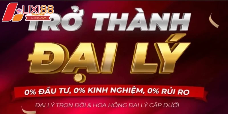 Đại lý Lixi88 là gì?