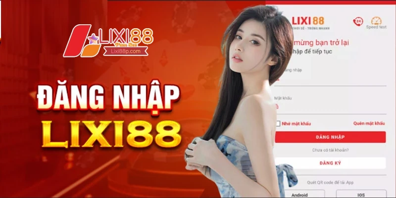 Hướng dẫn đăng nhập Lixi88