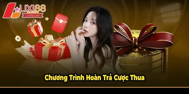 Khuyến mãi hoàn cược hấp dẫn